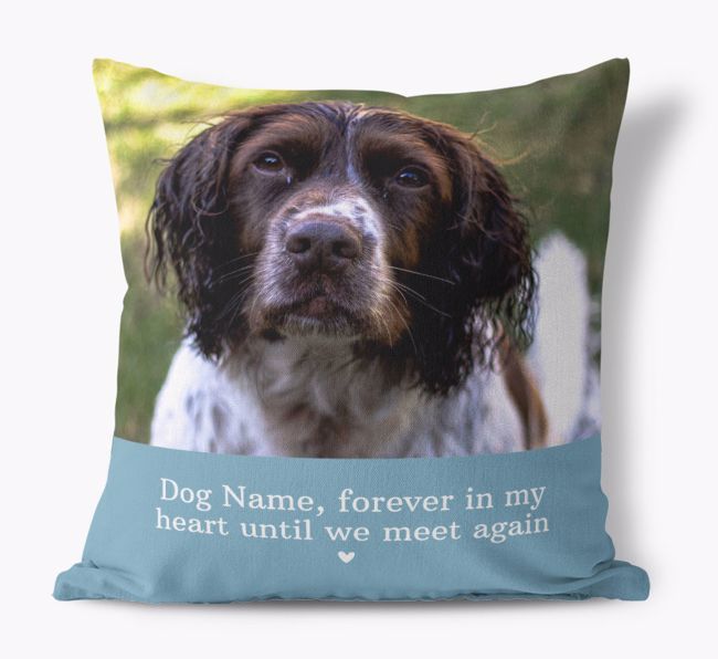 Until We Meet Again: Personalised {breedFullName} Photo Upload Cushion